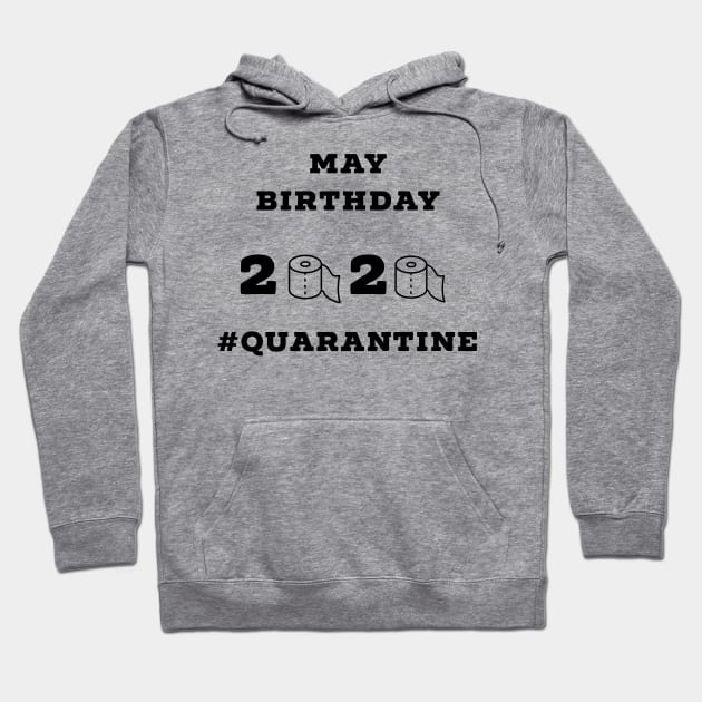 Birthday may Hoodie by A&P